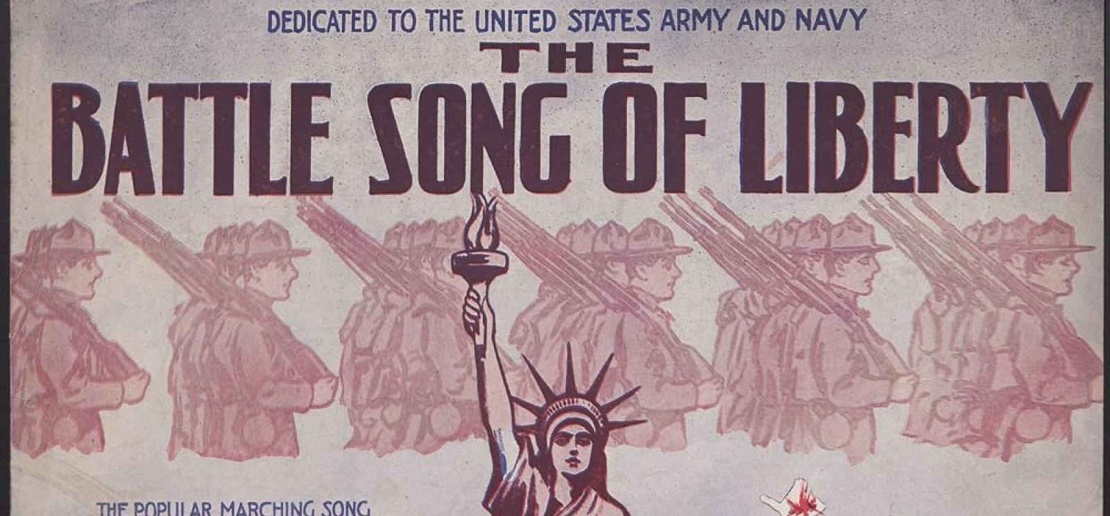 Scan of the cover for the sheet music of a song titled 'Battle Song of Liberty'. Image: Ghostly soldiers marching left to right in the background with the Statue of Liberty in the foreground.