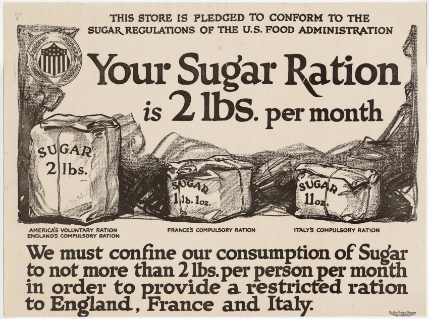 A black and white illustrated poster with sketched illustrations of different sized bags, with the text that reads This store is pledged to conform to the sugar regulations of the U.S&gt; food administration - Your Sugar Ration is 2 lbs. per month - We must confine our consumption of Sugar to not more thank 2lbs. per person per month in order to provide a restricted ration to England, France and Italy