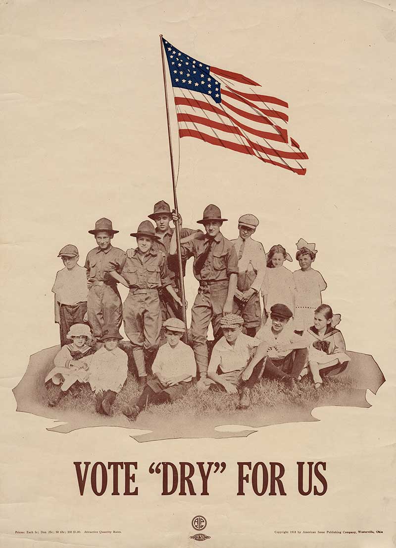 Poster with a photograph of white children gathered around a US flag. Text: Vote 'Dry' For Us.