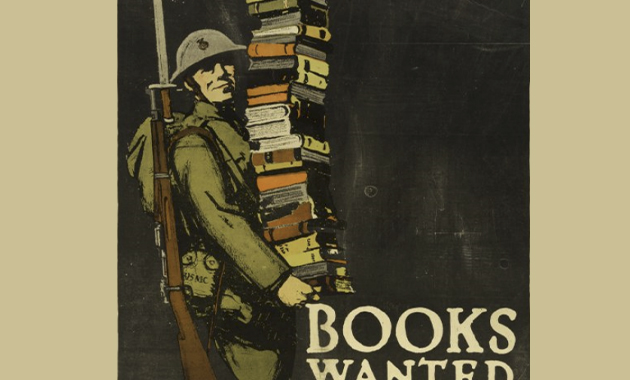 Crop of a poster with an illustration of a white man in U.S. soldier uniform carrying a pack and rifle on his back, and a towering stack of books in his arms. Poster text (cut off): 'BOOKS WANTED'