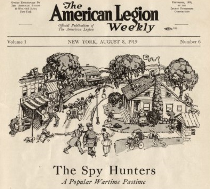 Page of The American Legion Weekly, includes a black and white drawing of a town with people moving around. The cartoon is captioned "The Spy Hunters".