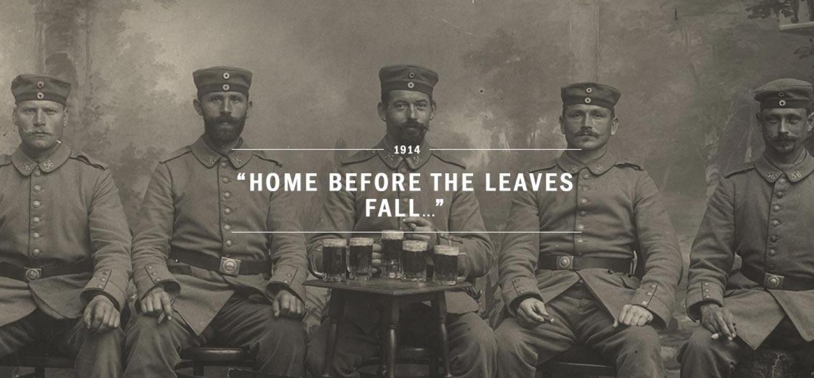 Image: Five men dressed in military uniform sitting for a photograph portrait facing the viewer. Text: Home Before the Leaves Fall.