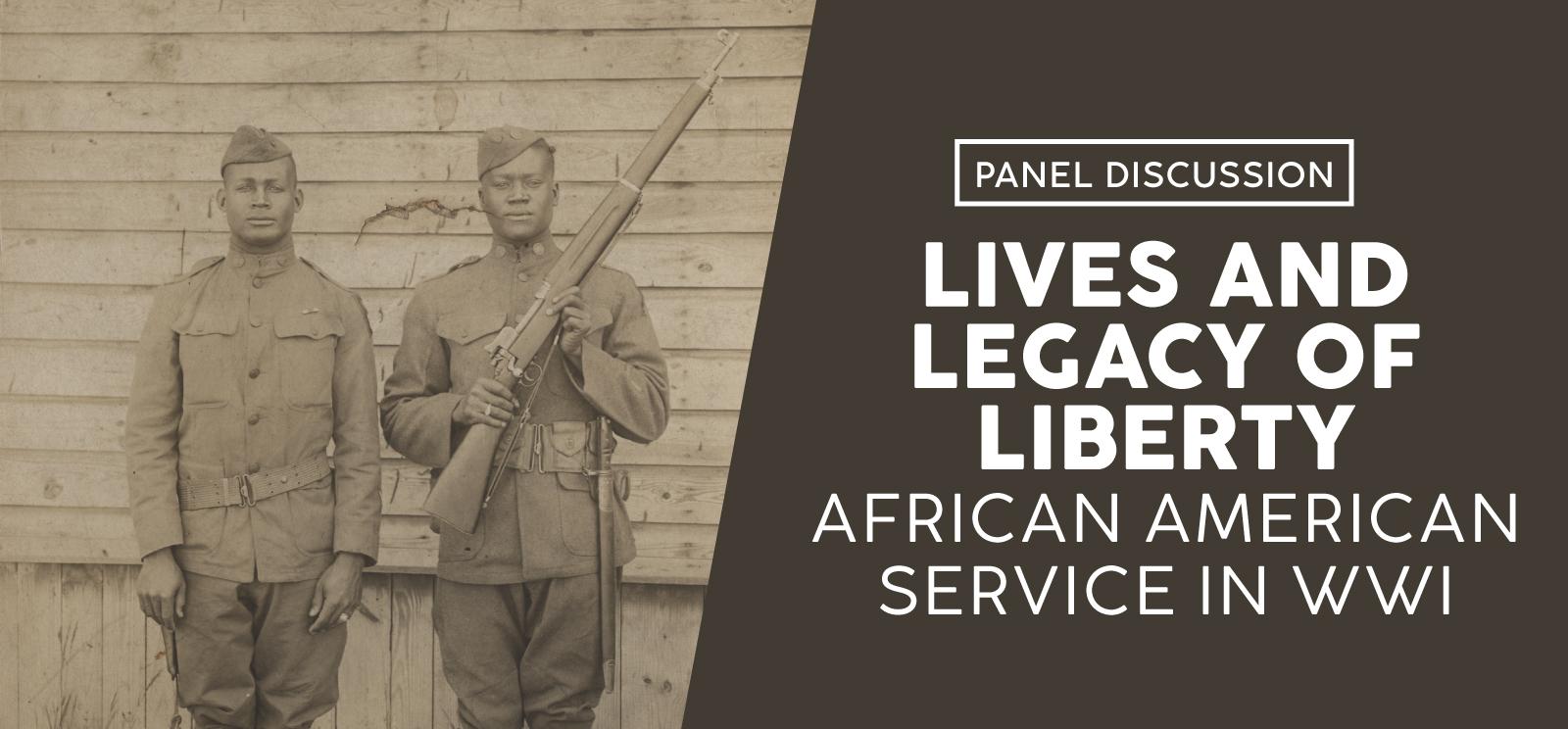 Lives And Legacy Of Liberty | National WWI Museum And Memorial