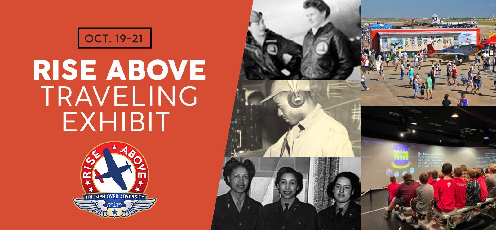 Images on the right: collage of modern photographs of the mobile theater and vintage photographs of Black and women pilots. Text on the left: Rise Above / Traveling Exhibit