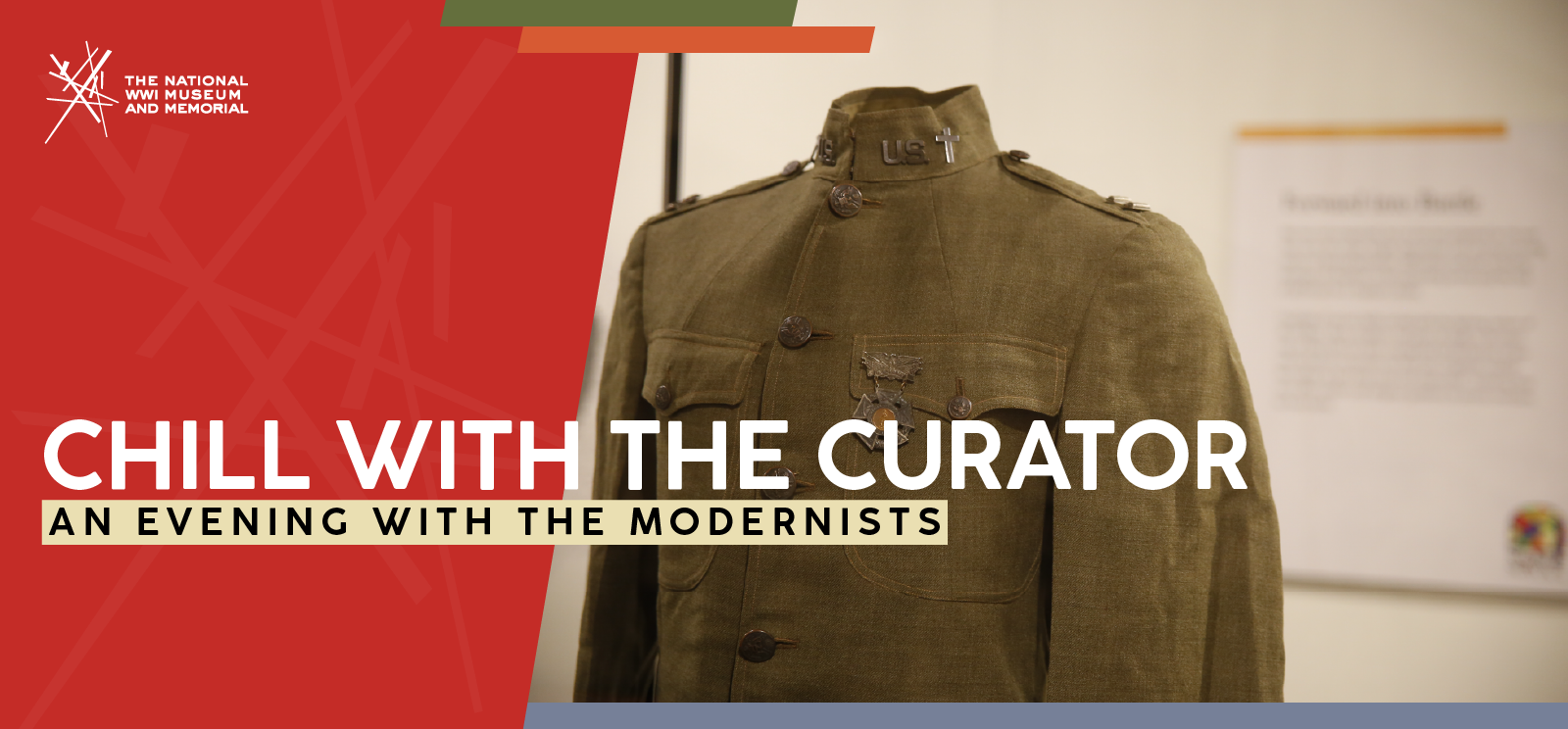 Image: Modern photograph of a WWI-era military uniform jacket with a Christian military chaplain insignia pin on the collar. Text: 'Chill with the Curator / An Evening with The Modernists'