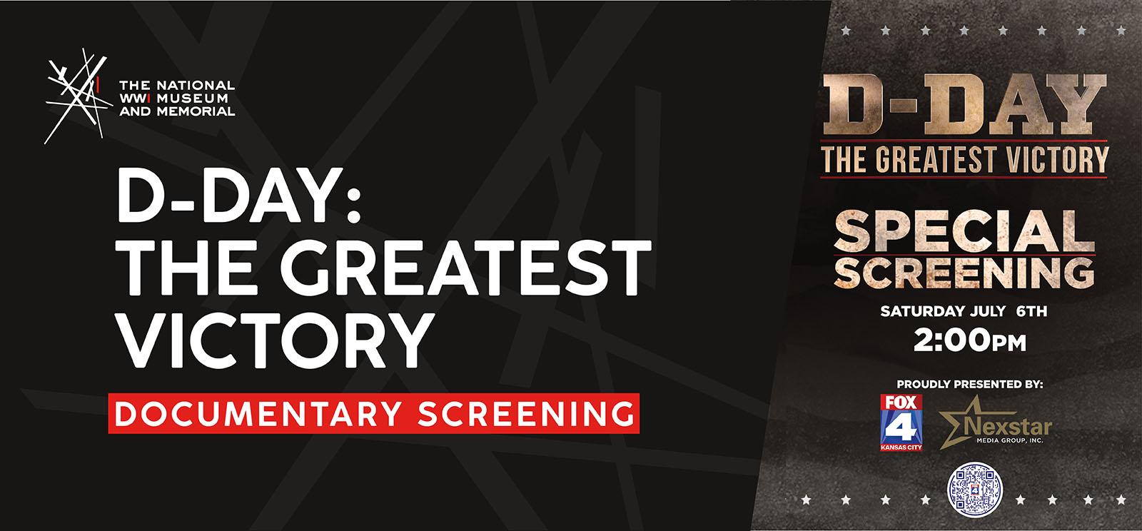 Movie poster: Metallic gold text on a dark smoky background. Text: 'D-Day / The Greatest Victory / Special Screening'